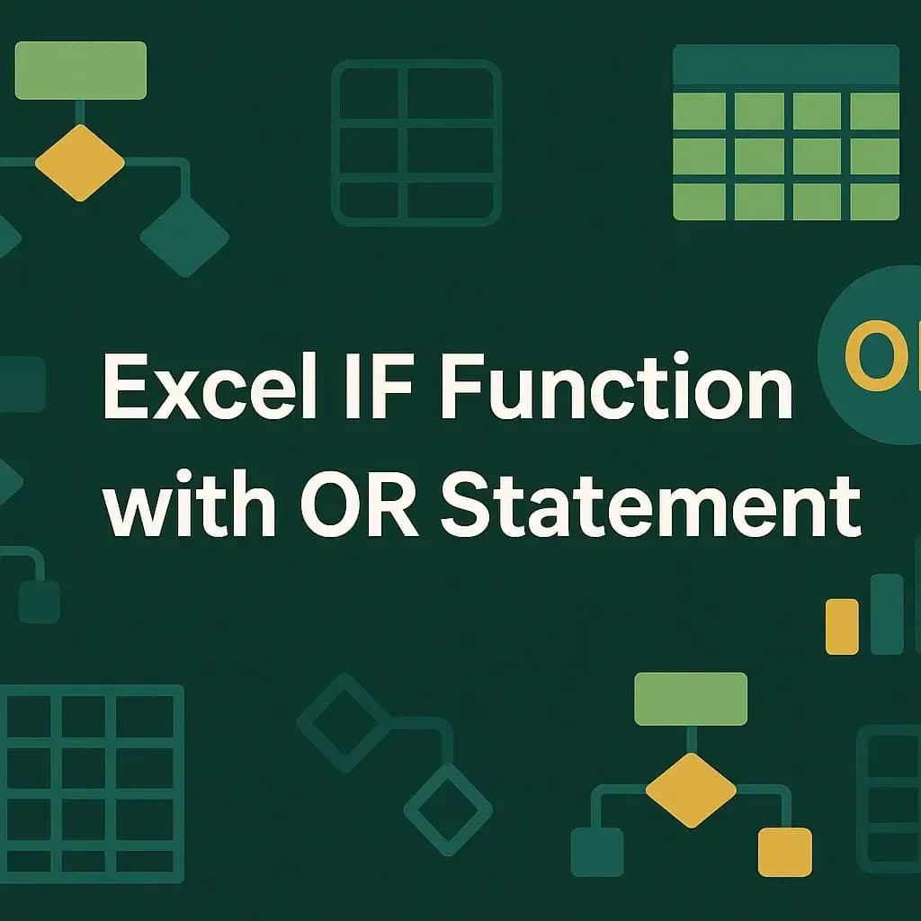 How to Use IF Function with OR Statement in Excel