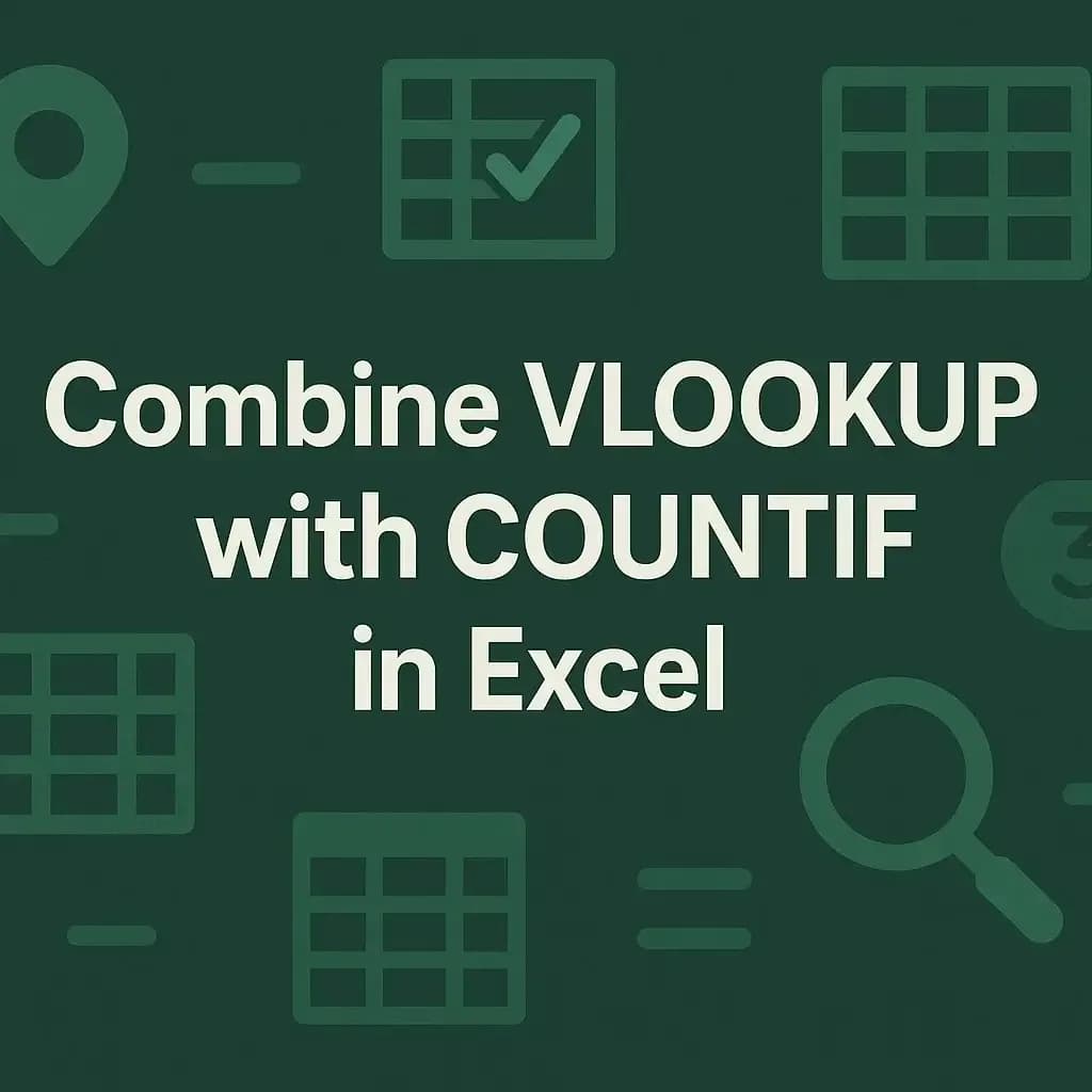 How to Combine VLOOKUP with COUNTIF in Excel (2 Examples)