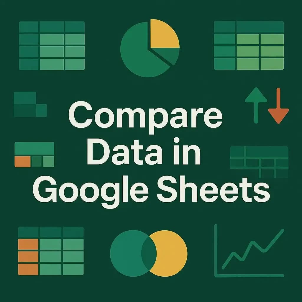 How to Compare Data in Google Sheets