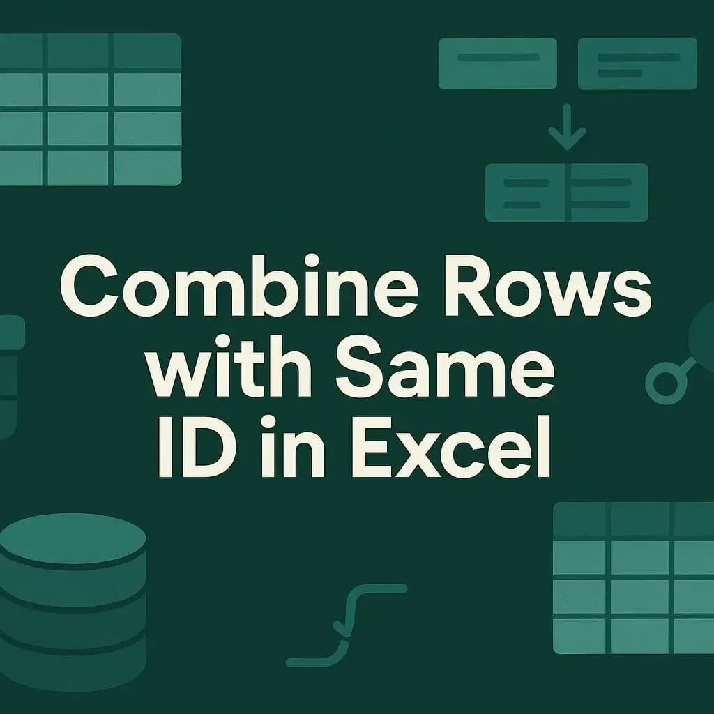 How to Combine Rows with Same ID in Excel (3 Suitable Ways)