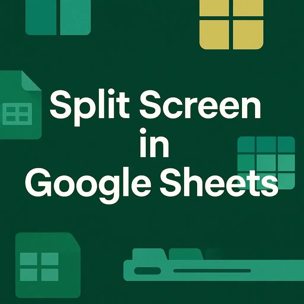 How to Split Screen in Google Sheets (4 Suitable Ways)