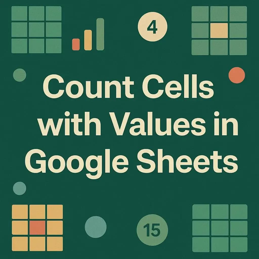 How to Count Cells with Values in Google Sheets (4 Ways)