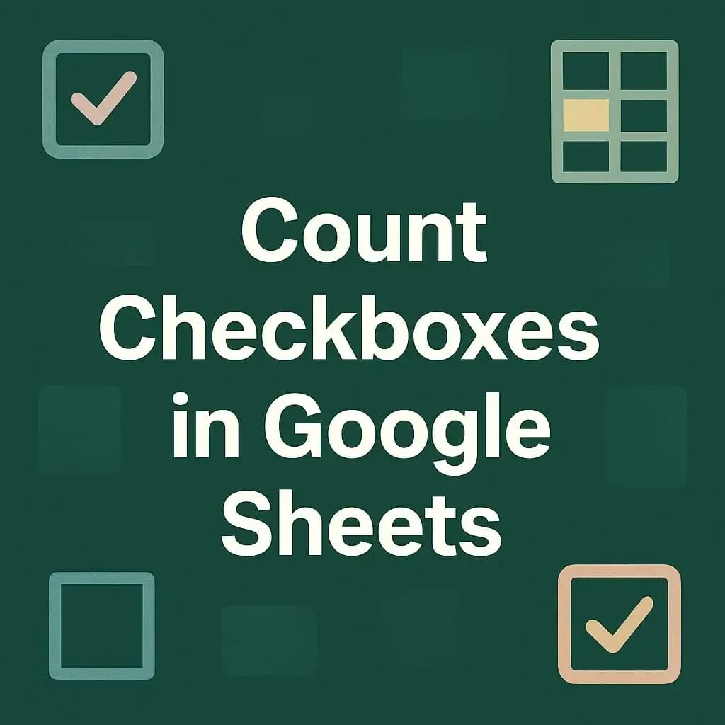 How to Count Checkboxes in Google Sheets (5 Quick Tricks)