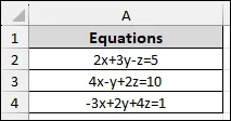 Solving Linear Equations Using MINVERSE and MMULT Functions in Excel