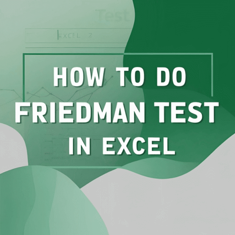 featured image - how to do friedman test in excel