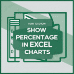 featured image - how to show percentage in excel chart