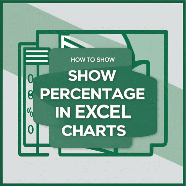 featured image - how to show percentage in excel chart