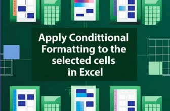 featured image - apply conditional formatting to the selected cells in excel