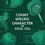 featured image - count specific character in excel cell