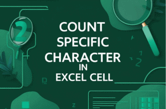 featured image - count specific character in excel cell
