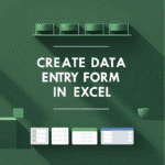 featured image - how to create a data entry form in excel