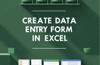 featured image - how to create a data entry form in excel