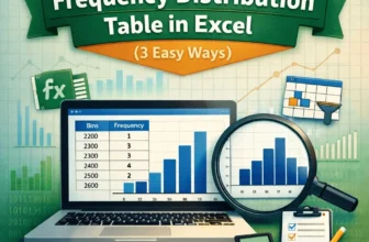 featured image - how to make frequency distribution table in excel