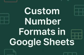 featured image - custom number format in google sheets