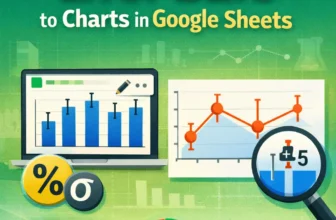 featured image - how to add error bars to chart in google sheets