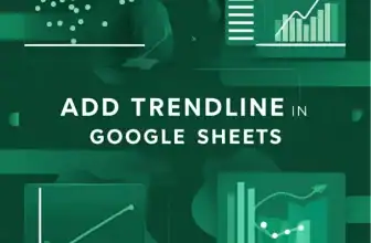 featured image - how to add trendline in google sheets