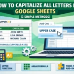featured image - how to capitalize all letters in google sheets