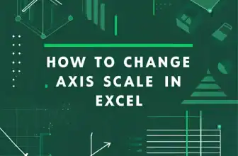 featured image - how to change axis scale in excel