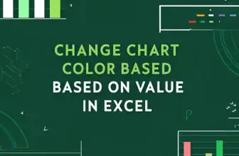 featured image - how to change chart color based on value in excel
