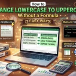 featured image - how to change lowercase to uppercase without formula in excel