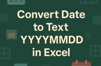 featured image - how to convert date to text yyyymmdd in excel