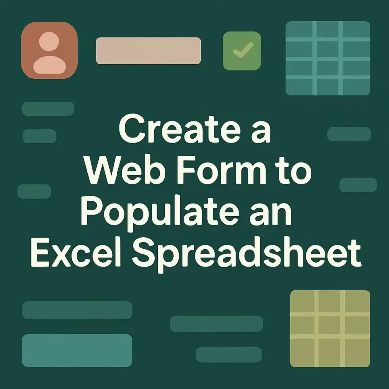 featured image - how to create a web form to populate excel spreadsheet