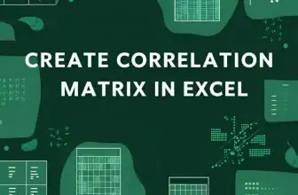 featured image - how to create correlation matrix in excel