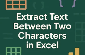 featured image - how to extract text between two characters in excel