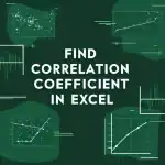 featured image - how to find correlation coefficient in excel
