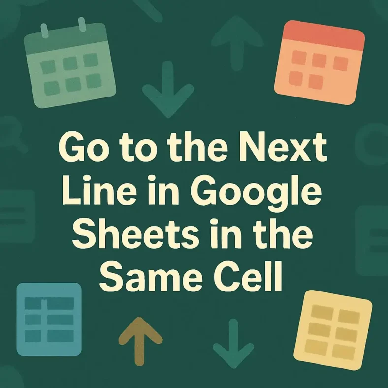 featured image - how to go to next line in google sheets