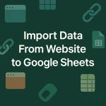 featured image - how to import data from website to google sheets