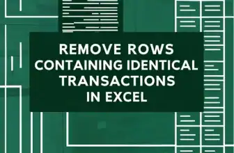 featured image - how to remove rows containing identical transactions in excel
