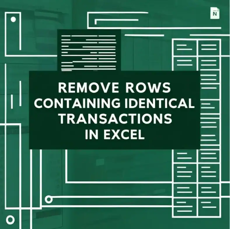 featured image - how to remove rows containing identical transactions in excel