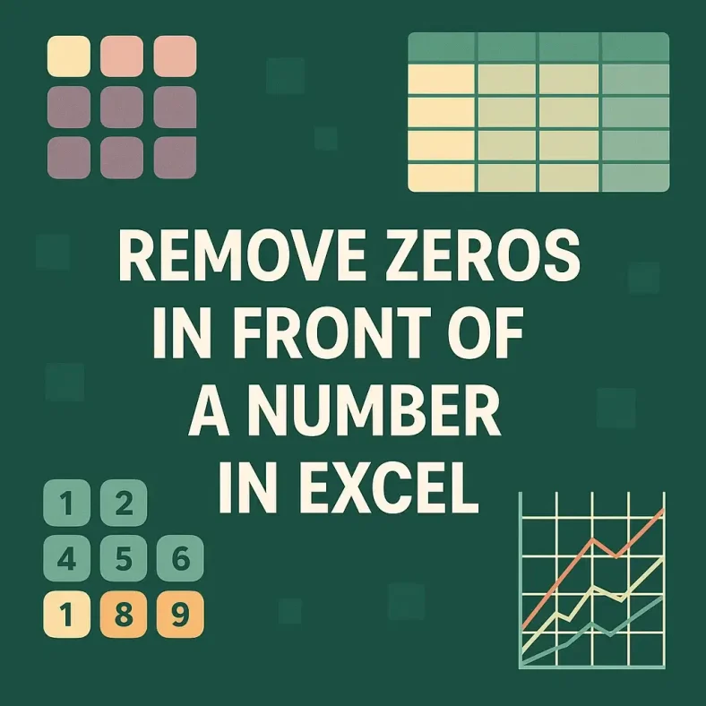 featured image - how to remove zeros in front of a number in excel