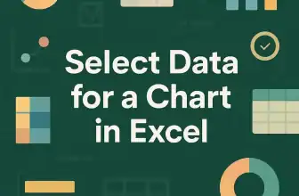 featured image - how to select data for a chart in excel