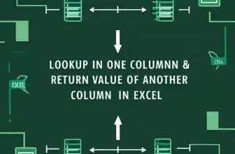 featured image - lookup value in one column and return value of another column in excel