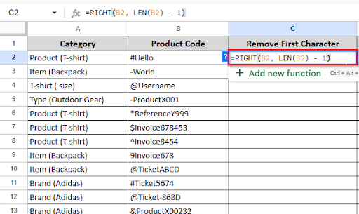 writing formula in cell C2 to remove first character