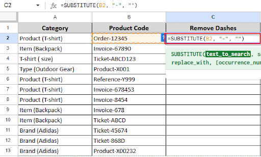 writing formula in cell C2 to remove dashes from string