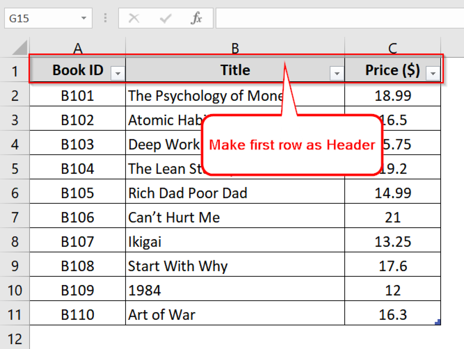How to Make First Row as Header in Excel (3 Easy Methods) - Excel Insider