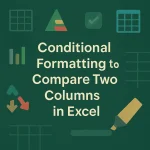 featured image - conditional formatting compare two columns in excel