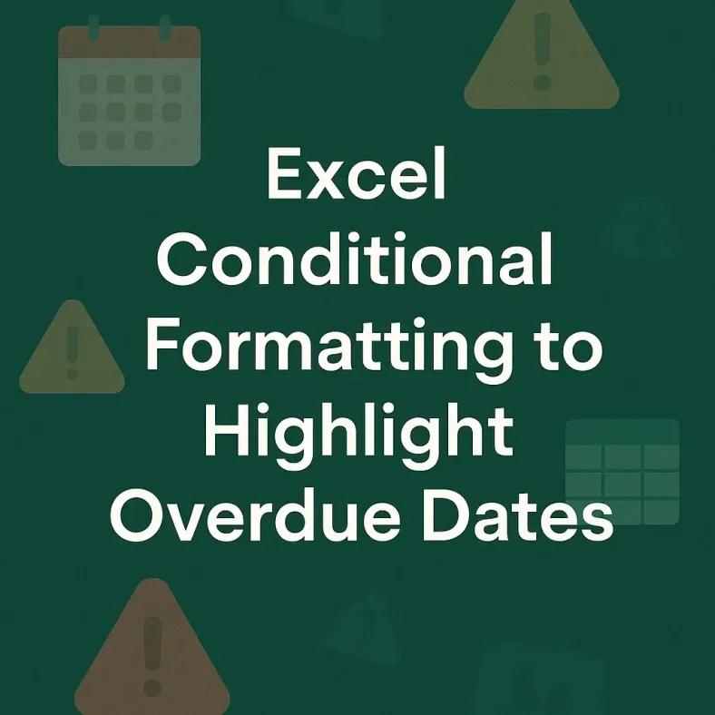 featured image - conditional formatting to highlight overdue dates in excel