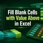 featured image - excel fill blank cells with value above