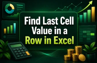 featured image - find last cell with value in a row in excel