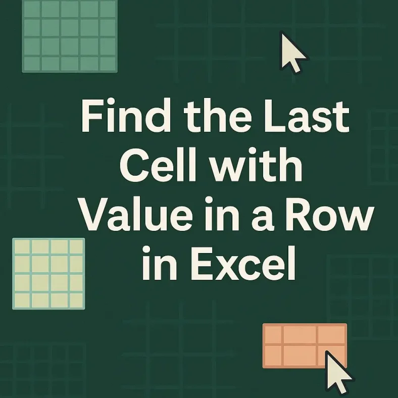 featured image - find last cell with value in a row in excel