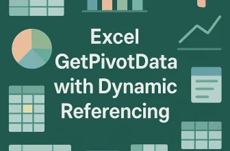 featured image - getpivotdata dynamic reference excel
