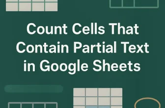 featured image -google sheets countif contains partial text