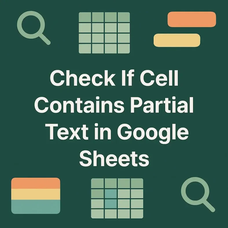 featured image -google sheets if cell contains partial text