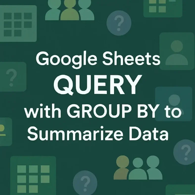 featured image -google sheets query group by