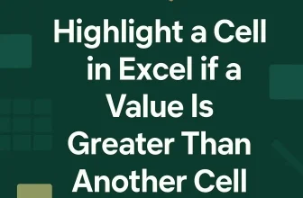 featured image - highlight a cell if value is greater than another cell in excel