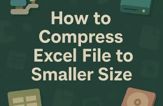 featured image - how to compress excel file to smaller size